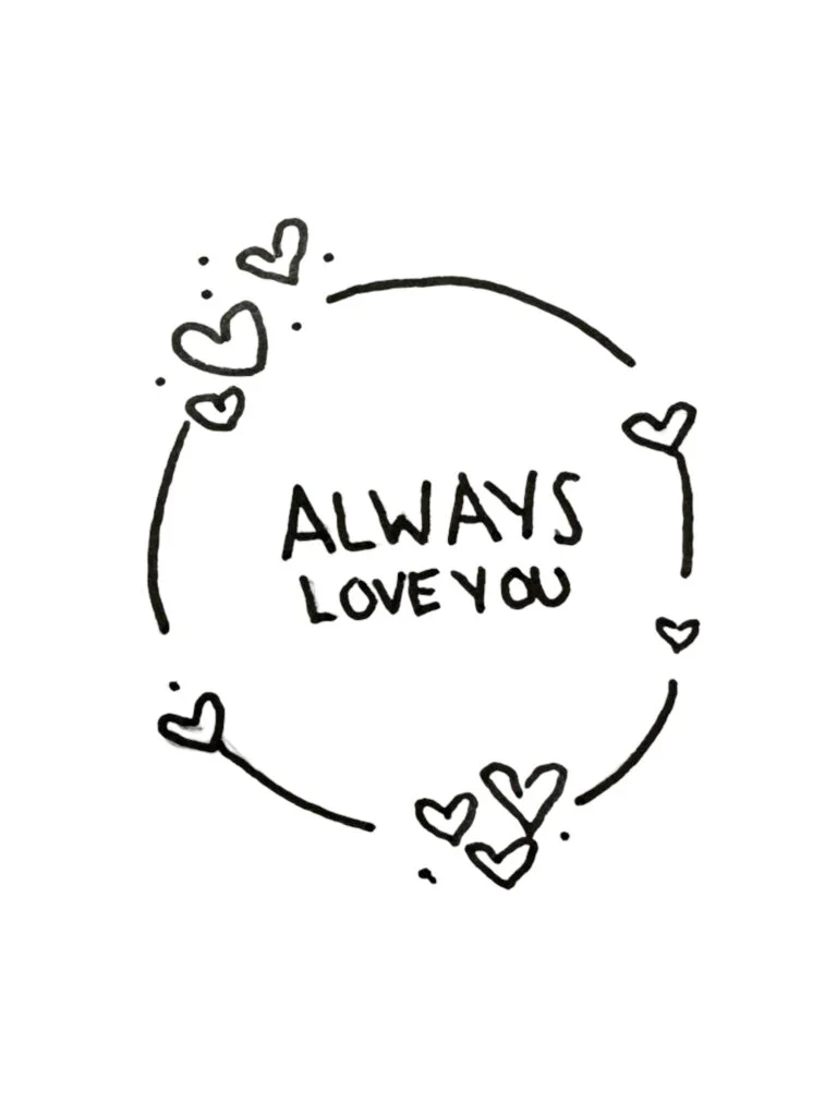 Always love you doodle idea.